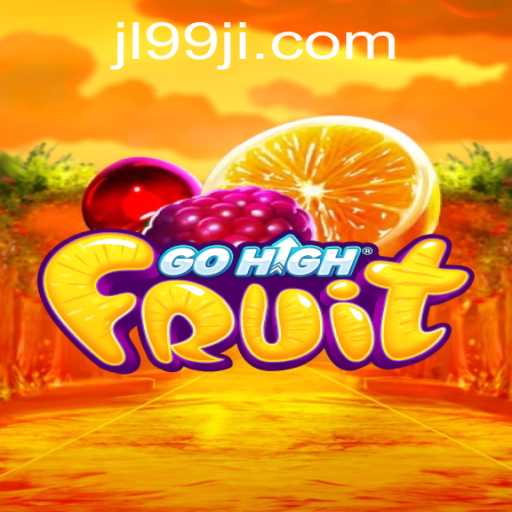 Step into the Fruity Adventure: GoHighFruit and the Strategic Charm of JL99